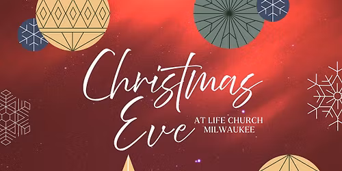 Christmas Eve at Life Church Milwaukee Campus