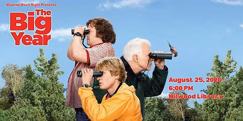 The Big Year - Milwood Movie Night