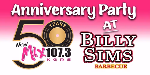 Mix 50th Anniversary Party @ Billy Sims BBQ