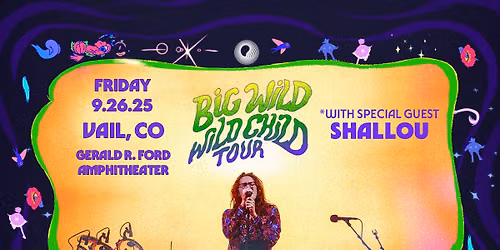 Big Wild at Belly Up Aspen