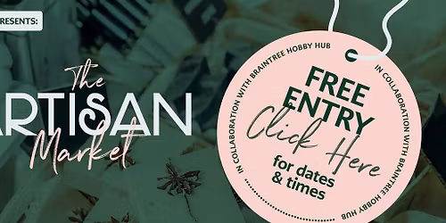 The Artisan Market with Braintree Hobby Hub