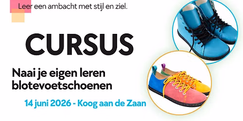 Cursus - handgemaakte barefoot schoenen