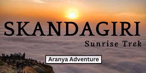 Skandagiri Trek by AA