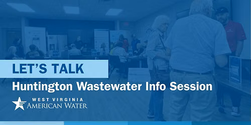 Info Session: Proposed Infrastructure Initiative with City of Huntington, WV