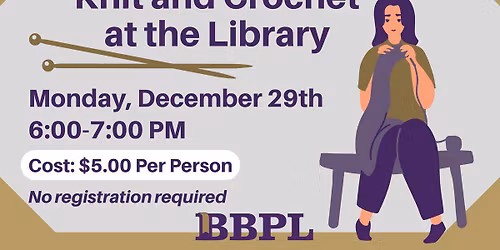 Knit & Crochet at the Library