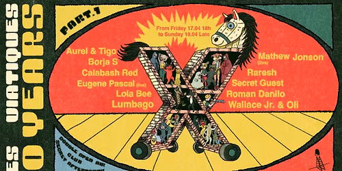 LES VIATIQUES X YEARS  \u25ab\ufe0e PART I \u25ab\ufe0e DOM BEDOS & AFTERPARTIES