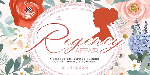 A Regency Affair: Bridgerton-Inspired Valentine\u2019s Day Fundraiser