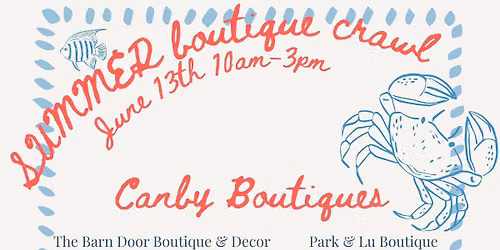 Summer Boutique Crawl 