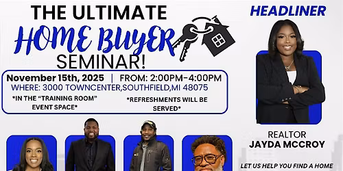 DETROIT ULTIMATE HOMEBUYER SEMINAR!
