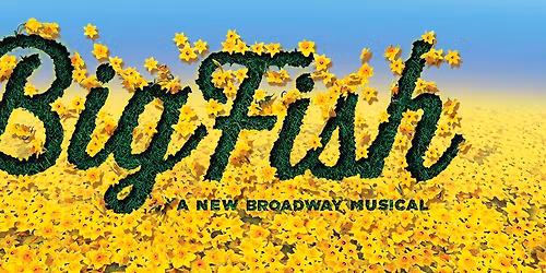 Audition Notice: Big Fish