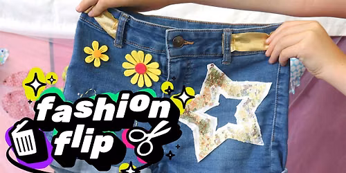 Stitched Up Fashion Flip \/\/ Holiday Club ages 8-16 [Oct 2026]