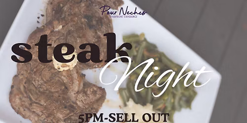 STEAK NIGHT