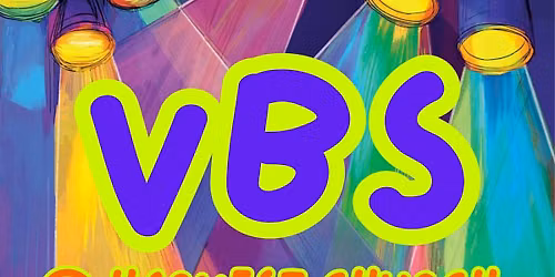VBS @ Harvest Church