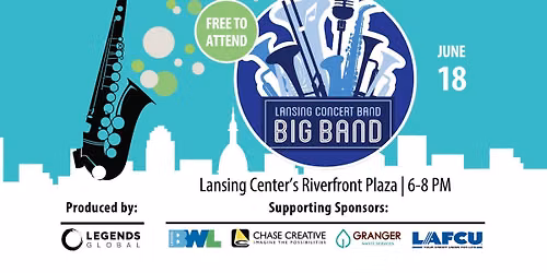Grand Concert Series - Lansing Concert Band: Jazz Big Band