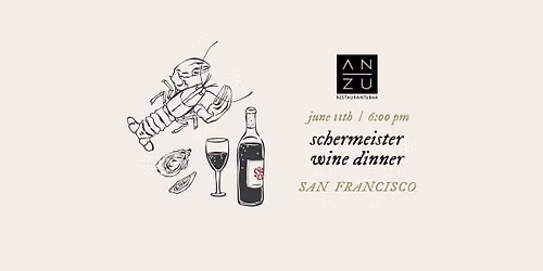 Winemaker Dinner | ANZU San Francisco