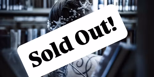SOLD OUT - Moonlit Revelry Ball