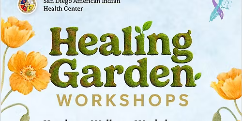 Healing Garden Workshop