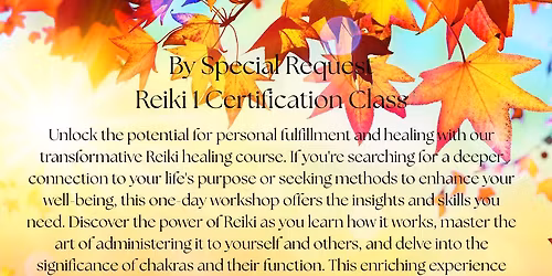 Special Request Reiki 1 Certification Class