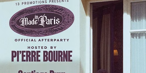 Pi\u2019erre Bourne: Made In Paris Official Afterparty London