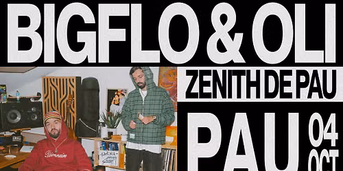 BIGFLO ET OLI Karma Tour | Z\u00e9nith de Pau