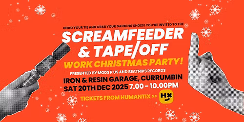 Screamfeeder & Tape\/Off Work Christmas Party: Gold Coast - ALL AGES
