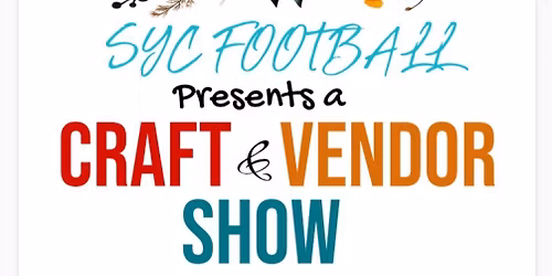 SYC Football Craft & Vendor Show
