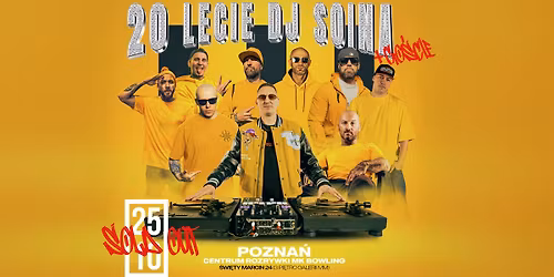 ** LECIE DJ SOINA + S\u0141O\u0143 & DONGURALESKO | POZNA\u0143 | 25.10 | MK BOWLING