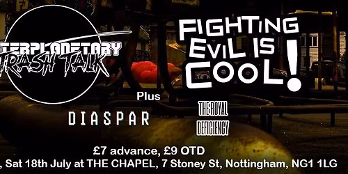 Interplanetary Trash Talk \/ Fighting Evil Is Cool! \/ Diaspar \/ The Royal Deficiency