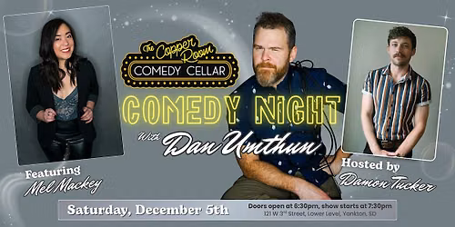 Comedy Night with Dan Umthun: Featuring Mel Mackey & Host Damon Tucker