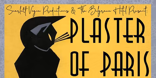 Plaster of Paris & The Chops