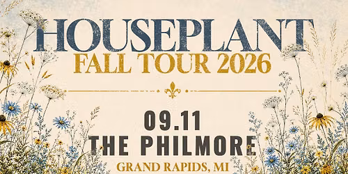 Houseplant :: LiVE @ thePhilmore