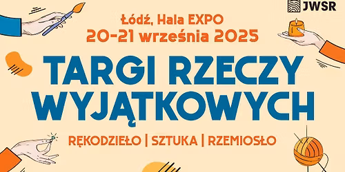 Targi Rzeczy Wyj\u0105tkowych JWSR | \u0141\u00f3d\u017a