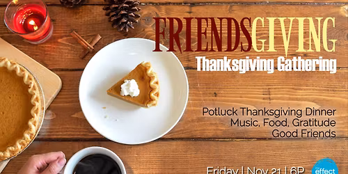 Friendsgiving Dinner and Gathering