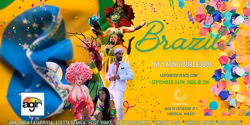 NEW Date: Brazil by Latino Burlesque