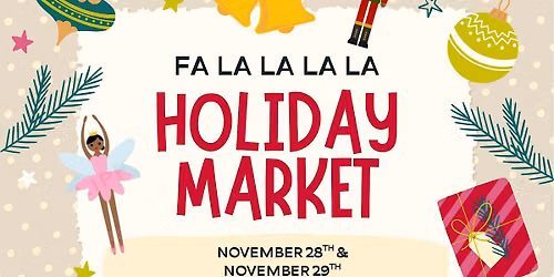 Fa La La La La: A Two-Day Holiday Market