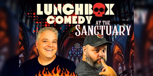 Lunchbox Comedy Presents: Jeff Vance & Tee-Ray Bergeron: Unsupervised Tour