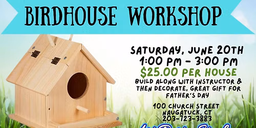 Birdhouse Workshop 