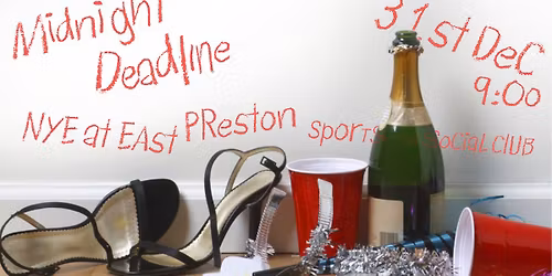 Midnight Deadline NYE party at EPFC