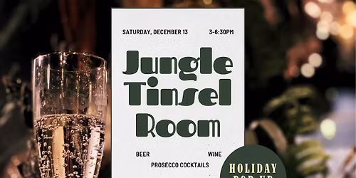 The Jungle Tinsel Room | Holiday Pop-up Bar