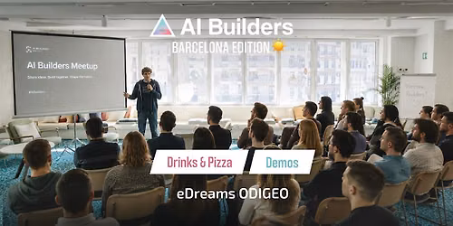 AI Builders Barcelona - AI Summit Edition - Sep 21