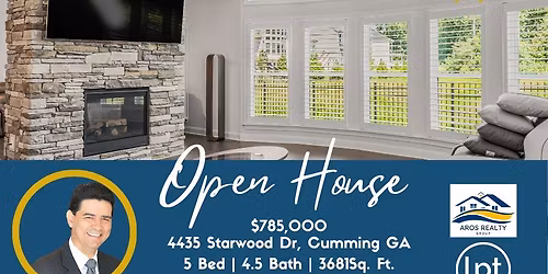 OPEN HOUSE - 4435 Starwood Dr, Cumming GA