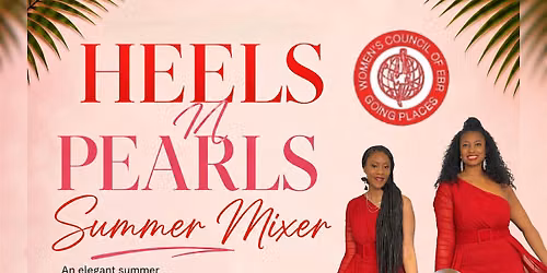 Heels & Pearls Summer Mixer