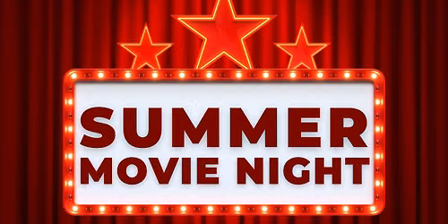 Summer Movie Night