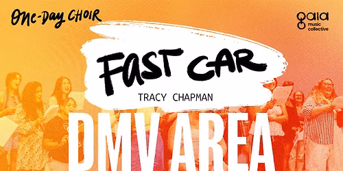 DMV "Fast Car" - Tracy Chapman | One-Day Choir