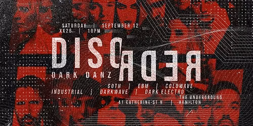 DISORDER HAMILTON \/: Dark Danz Event
