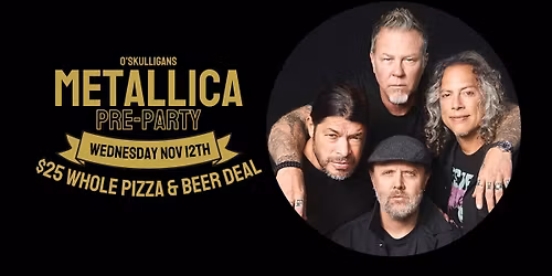 METALLICA PRE-PARTY