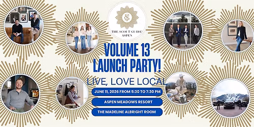 The Scout Guide Aspen & the Roaring Fork Valley Volume 13 Launch Party