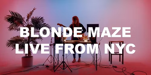 Blonde Maze