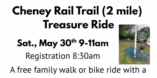 Manchester - Cheney Rail Trail 2\u2011Mile Treasure Ride