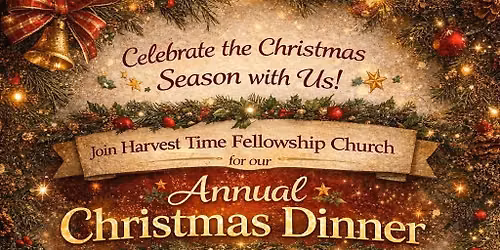 \ud83c\udf84\ud83c\udf7d ANNUAL CHURCH CHRISTMAS DINNER \ud83c\udf7d\ud83c\udf84 You are warmly invited to join us for our Annual Church Ch